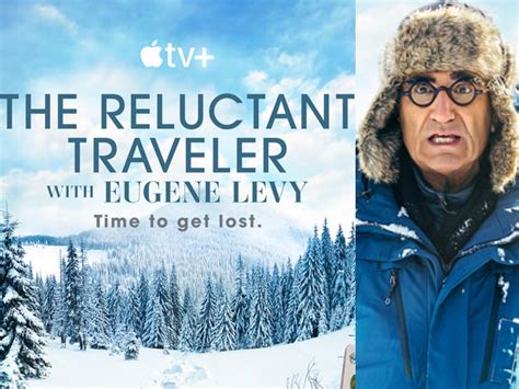 The Reluctant Traveler with Eugene Levy .